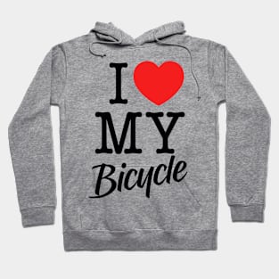 I love my bicycle Hoodie